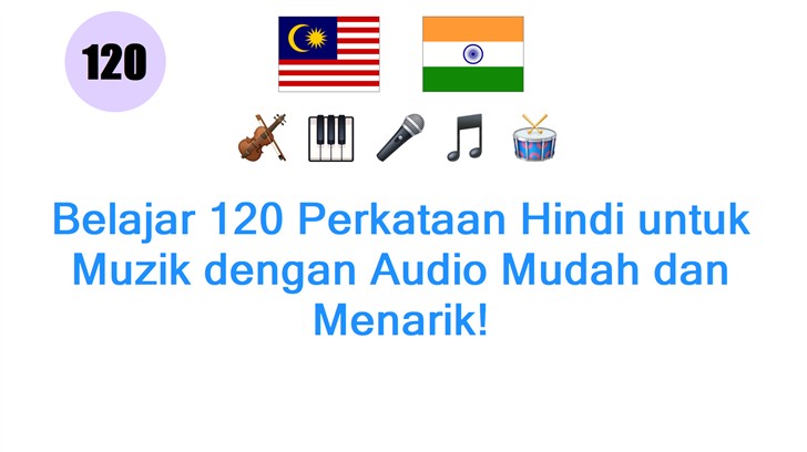 Belajar 120 Perkataan Hindi untuk Muzik dengan Audio Mudah dan Menarik!